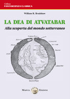 Cover of dea di Atvatabar. Alla scoperta del mondo sotterraneo