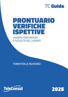Prontuario verifiche ispettive. Lavoro, previdenza e fiscalit del lavoro