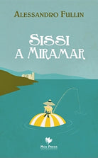 Cover of Sissi a Miramar