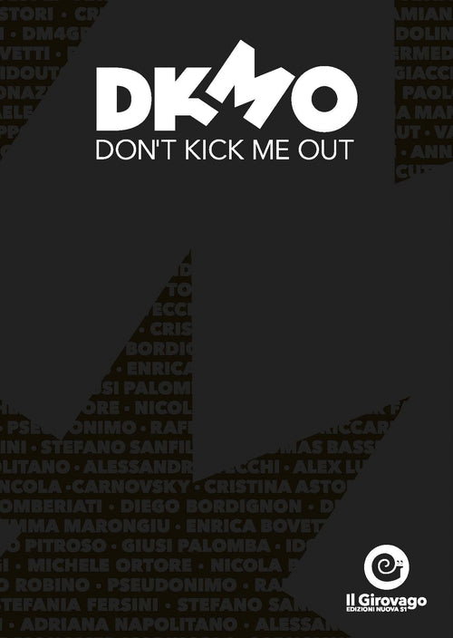 Cover of Don't Kick Me Out