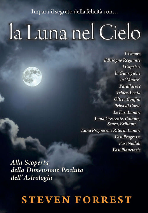 Cover of Luna nel Cielo. Alla scoperta della dimensione perduta dell'astrologia