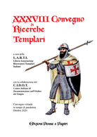 Cover of Atti del XXXVIII Convegno di ricerche templari