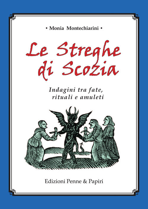 Cover of streghe di Scozia. Indagini tra fate, rituali e amuleti