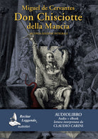 Cover of Don Chisciotte della Mancia letto da Claudio Carini. Audiolibro. 3 CD Audio formato MP3