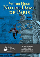 Cover of Notre-Dame de Paris letto da Claudio Carini. Audiolibro. CD Audio formato MP3