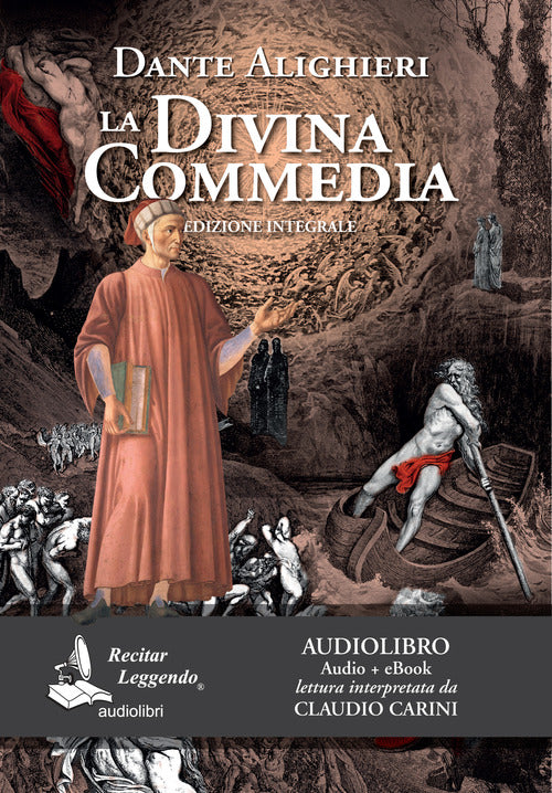 Cover of Divina Commedia letto da Claudio Carini. Audiolibro. CD Audio formato MP3