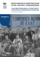 Cover of Gruppi anarchici d'azione proletaria. Le idee, i militanti, l'organizzazione