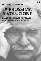 Cover of prossima rivoluzione. Dalle assemblee popolari alla democrazia diretta