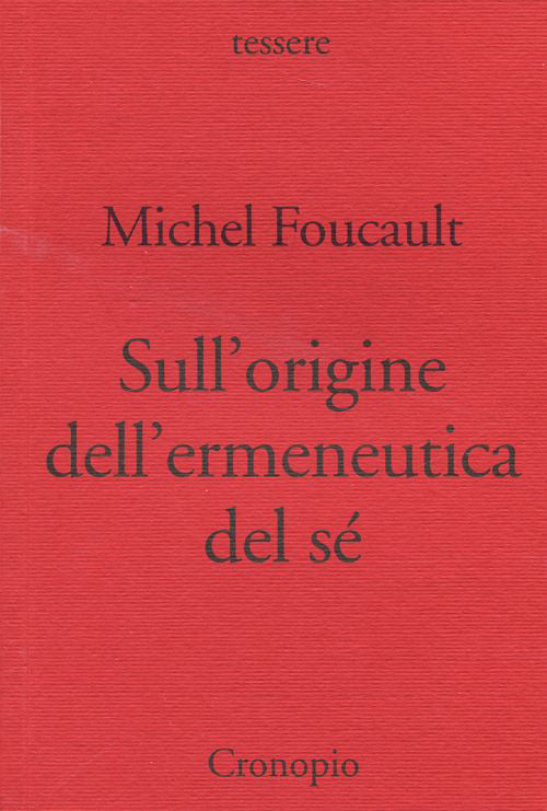 Cover of Sull'origine dell'ermeneutica del sé. Due conferenze al Dartmouth College