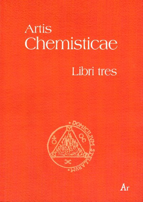 Cover of Artis chemisticae. Libri tres