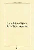 Cover of politica religiosa di Giuliano l'Apostata