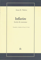 Cover of Infierire. Scritti di contrasto