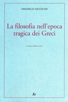 Cover of filosofia nell'epoca tragica dei greci