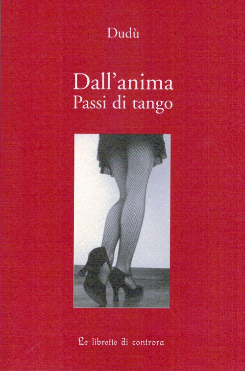 Cover of Dall'anima. Passi di tango