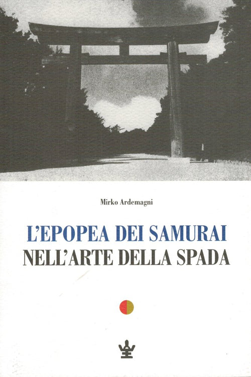 Cover of epopea dei samurai nell'arte della spada