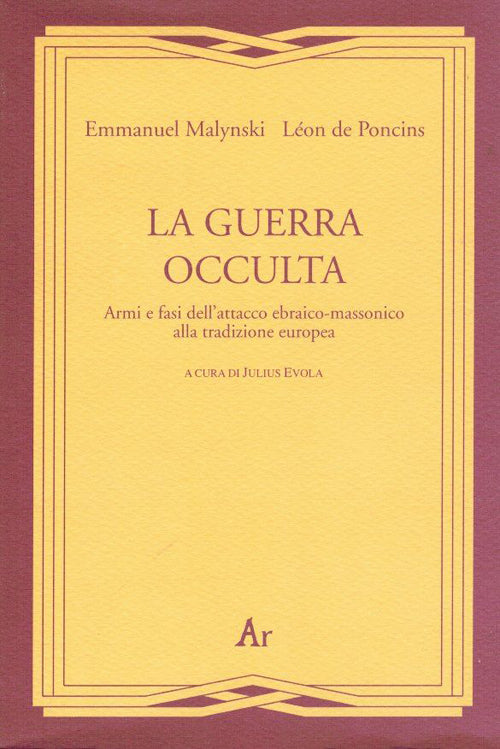 Cover of guerra occulta. Armi e fasi dell'attacco ebraico-massonico alla tradizione europea