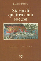 Cover of Storia di quattro anni. 1997-2001