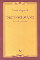 Cover of Weltanschauung. Una parola per una idea