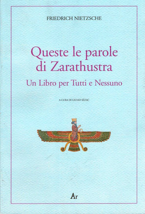 Cover of Queste le parole di Zarathustra. Un libro per tutti e nessuno
