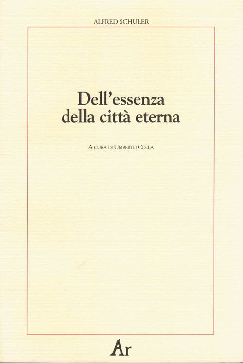 Cover of Dell'essenza della città eterna