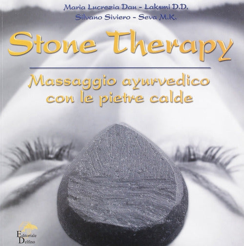 Cover of Stone therapy. Massaggio ayurvedico con le pietre calde