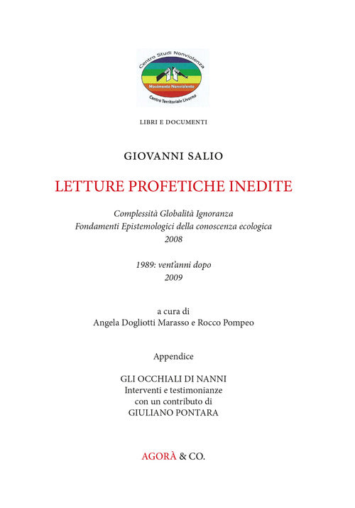 Cover of Lettere profetiche inedite. Complessità globalità ignoranza, fondamenti epistemologici della conoscenza ecologica, 2008. 1989: vent'anni dopo 2009