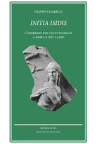 Cover of Initia Isidis. L’ingresso dei culti egiziani a Roma e nel Lazio