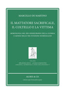 Cover of mattatore sacrificale, il coltello e la vittima. Morfologia del Dio indoeuropeo della guerra e genesi delle tre funzioni duméziliane