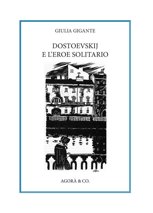 Cover of Dostoevskij e l'eroe solitario