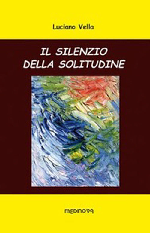 Cover of silenzio della solitudine