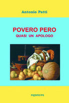 Cover of Povero pero. Quasi un apologo
