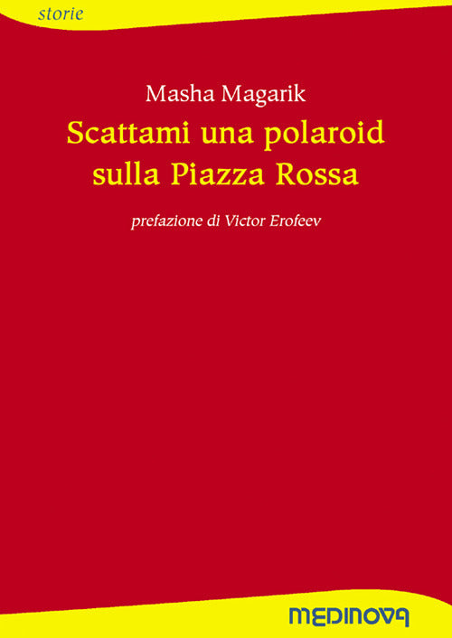 Cover of Scattami una polaroid sulla piazza rossa