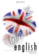 Cover of I love english. The definitive collection. L'inglese a partire da zero