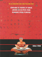 Cover of Amore e fame d'aria (non ci si può far amare per forza)