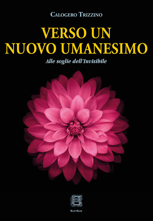 Cover of Verso un nuovo umanesimo. Alle soglie dell'invisibile