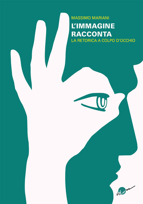 Cover of immagine racconta. La retorica a colpo d'occhio