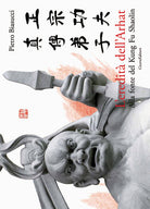 Cover of eredità dell'Arhat. Alla fonte del Kung Fu Shaolin