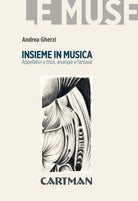 Cover of Insieme in musica. Appellativi e titoli, analogie e fantasie
