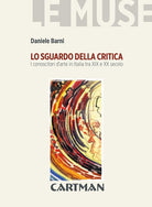Cover of sguardo della critica. I conoscitori d'arte in Italia tra XIX e XX secolo