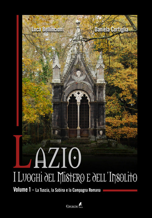 Cover of Lazio. I luoghi del mistero e dell'insolito