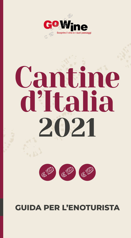 Cover of Cantine d'italia 2021. Guida per il turista del vino