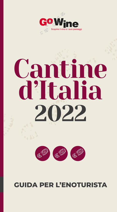 Cover of Cantine d'Italia 2022. Guida per l'enoturista