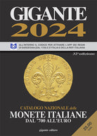 Cover of Gigante 2024. Catalogo nazionale delle monete italiane dal '700 all'euro