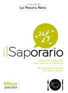 Cover of saporario. Milano 2016/2017. Guida pratica della città dalla colazione al dopo cena. Oltre 250 locali recensiti tutti sotto i 35 euro