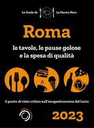 Cover of Roma de La Pecora Nera 2023. Ristoranti, pause golose e spesa di qualità