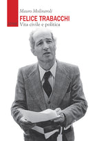 Cover of Felice Trabacchi. Vita civile e politica
