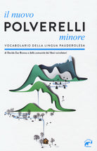 Cover of nuovo Polverelli minore. Vocabolario della lingua pauderolesa