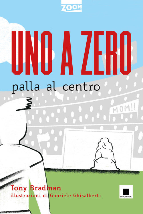 Cover of Uno a zero palla al centro