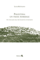 Cover of Palestina: un paese normale. Un toscano del Settecento in Levante