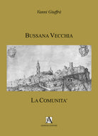 Bussana Vecchia. La comunit